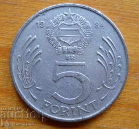 5 forinți 1984 - Ungaria 5 forinți 1984 - Ungaria