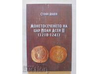 The Coinage of Tsar John Asen II (1218-1241) Stoyan Avdev