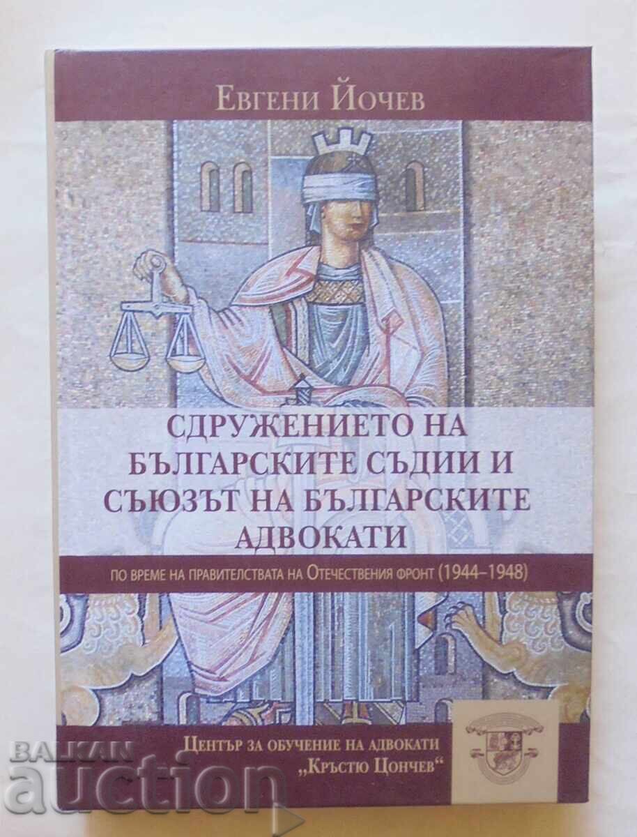 The Association of Bulgarian Judges and... Evgeni Yochev 2022 The Association of Bulgarian Judges and... Evgeni Yochev 2022