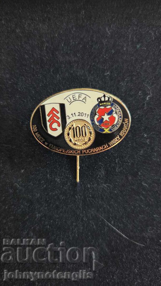 Football badge Wisla Krakow - Fulham, 100 match anniversary