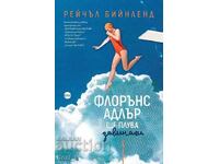 Florence Adler Swims Forever + FREE book