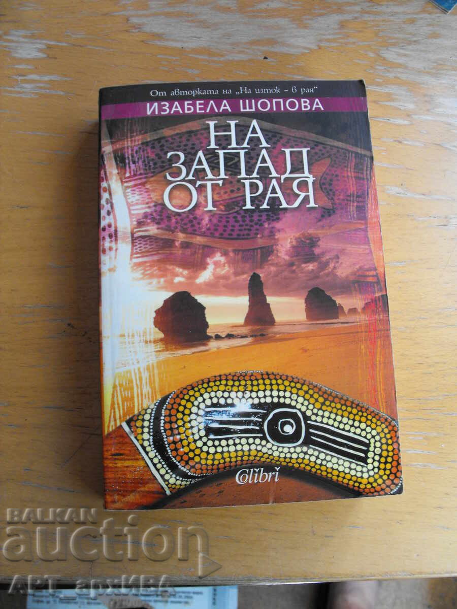 Dincolo de paradis. Autor: Izabela Șopova. Editura „Colibri"