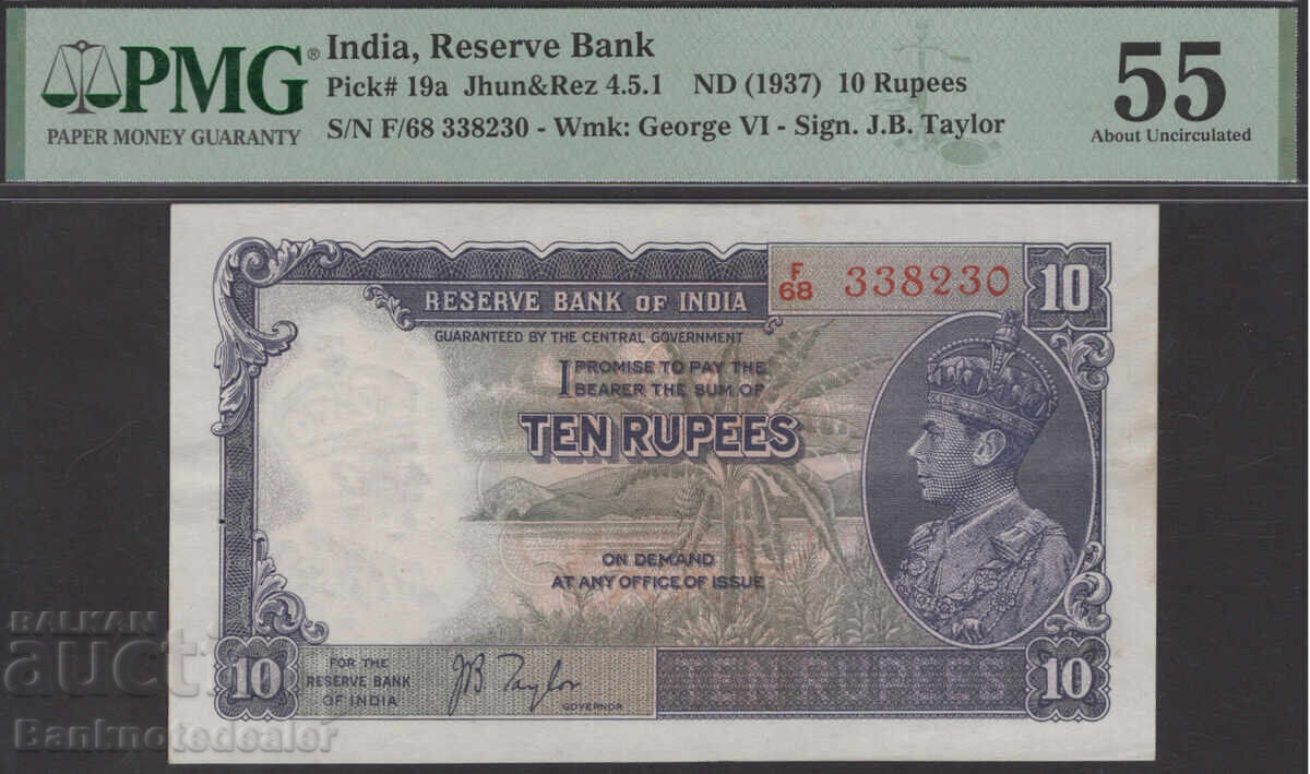 India 10 Rupii 1937 Pick 19a PMG 55 Unc