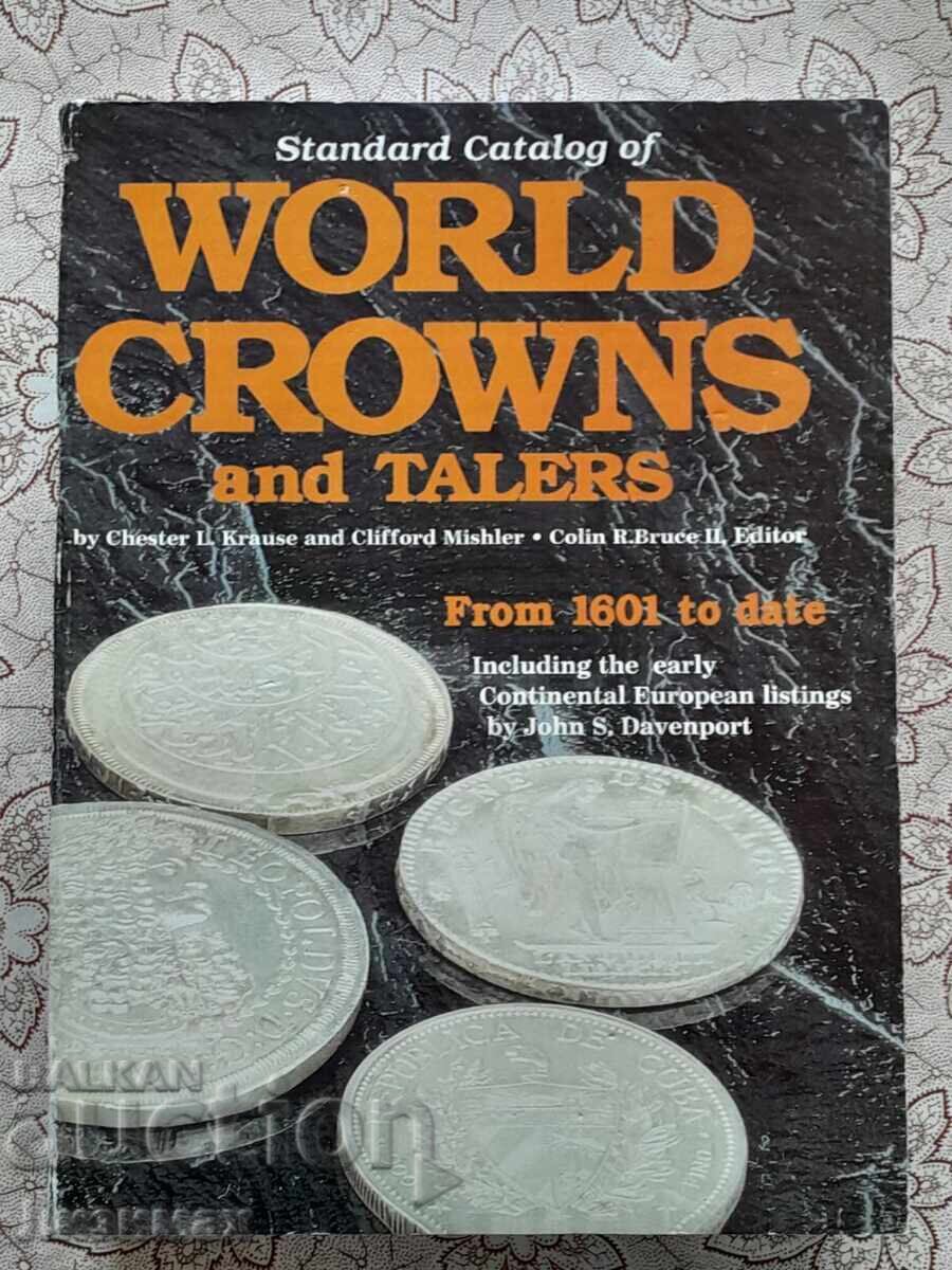 Standard catalog of World crowns and talers from 1601 to dat