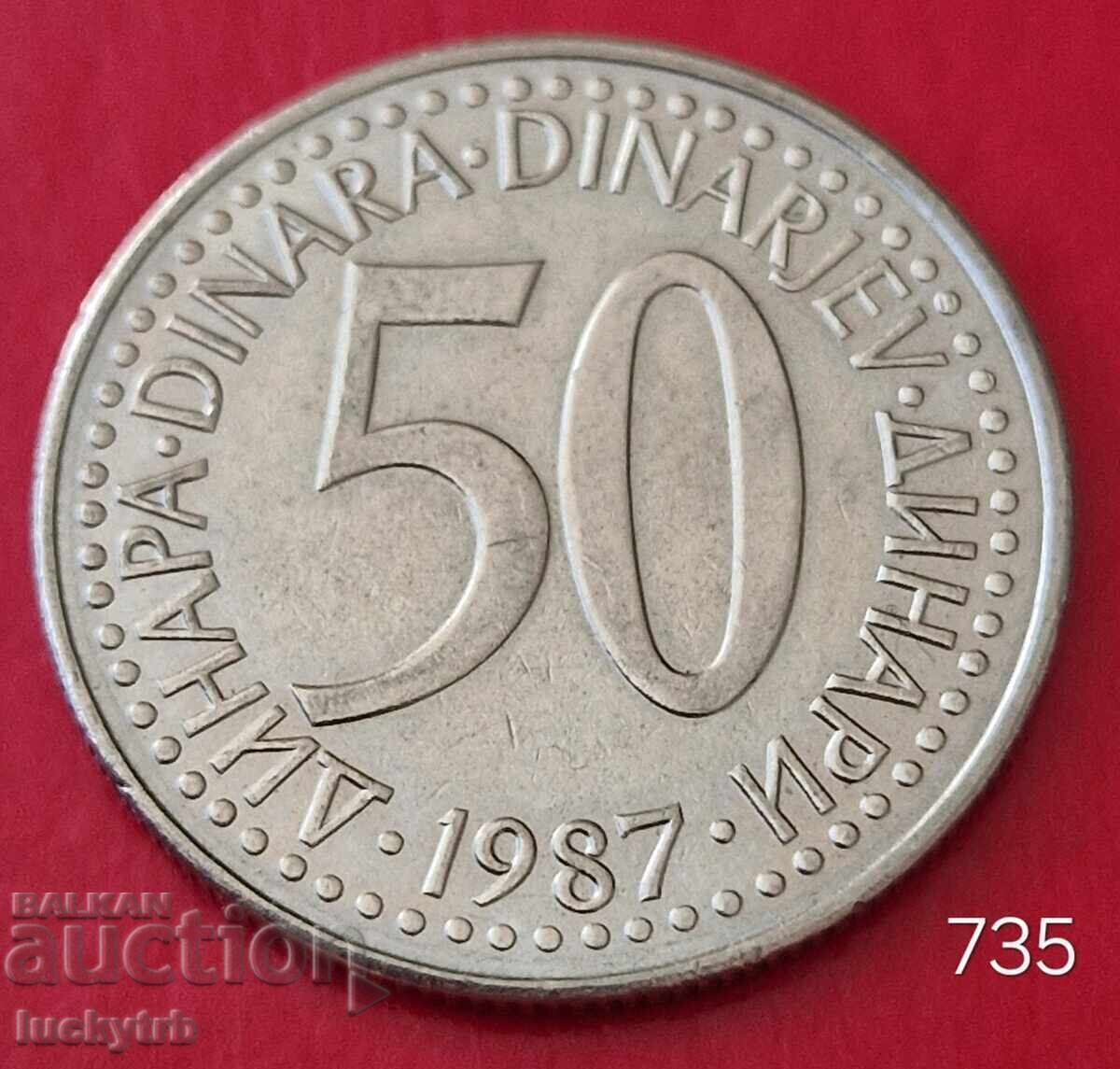 50 dinars 1987 - Yugoslavia