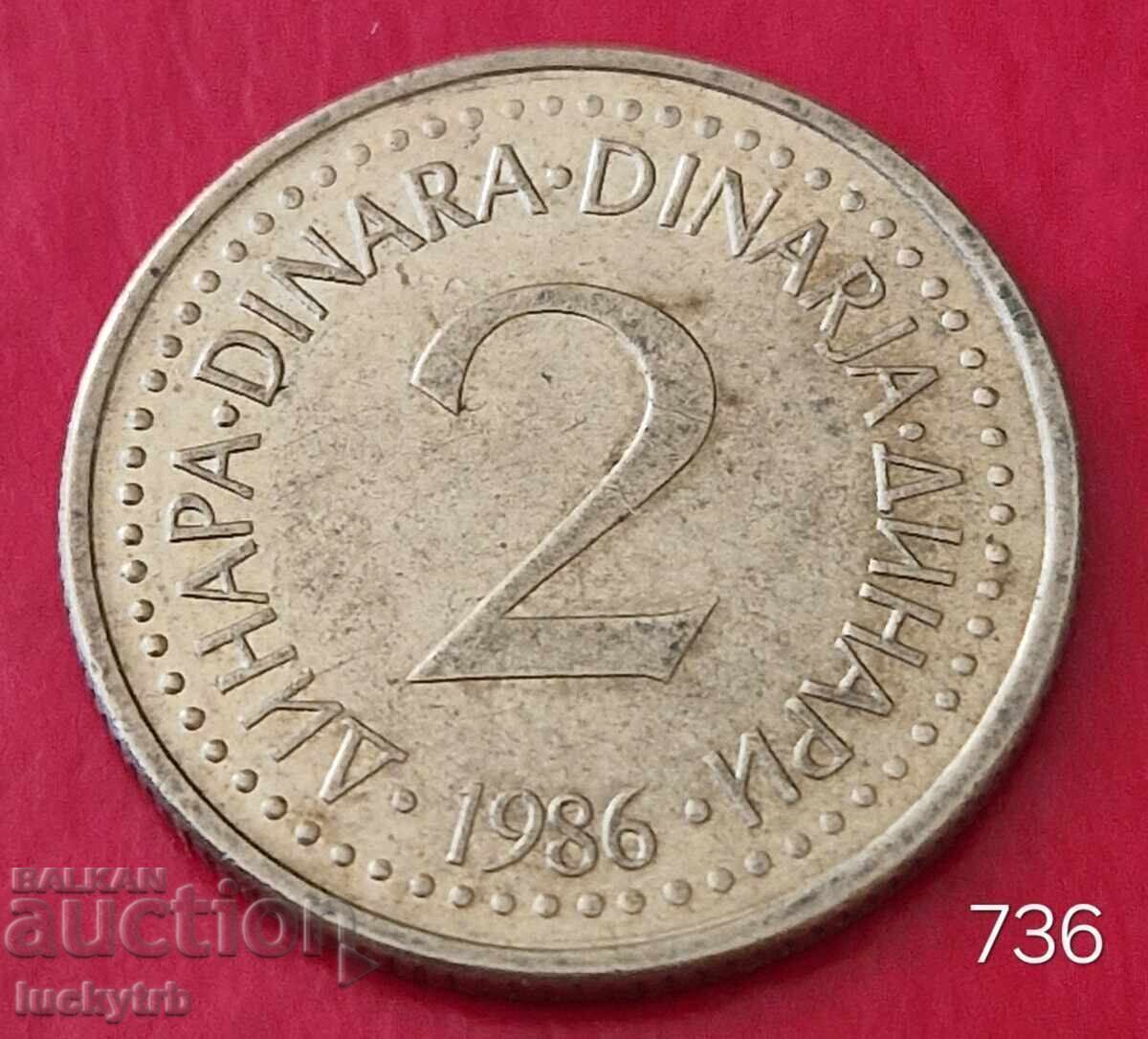 2 dinars 1986 - Yugoslavia 2 dinars 1986 - Yugoslavia