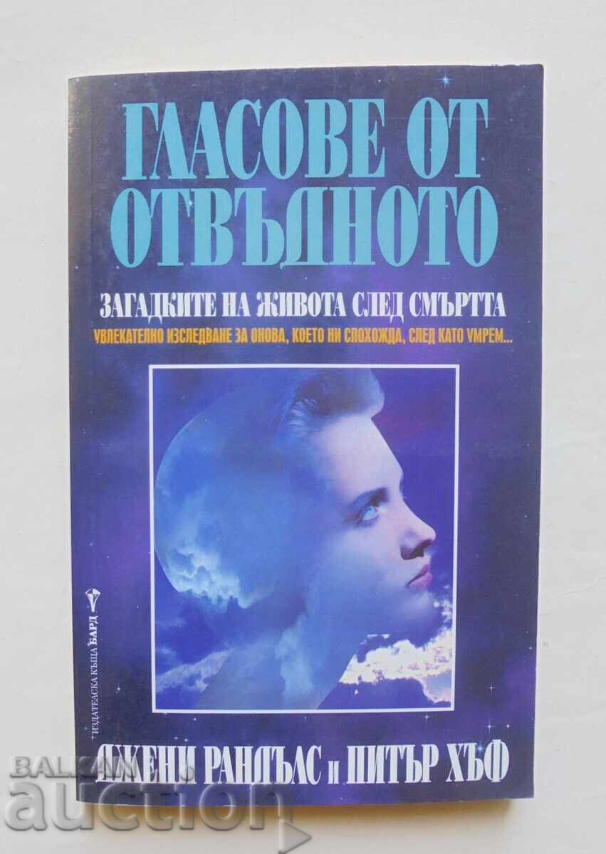 Φωνές από το Υπερπέραν - Τζένι Ράντελς, Πίτερ Χαφ 2000 Φωνές από το Υπερπέραν - Τζένι Ράντελς, Πίτερ Χαφ 2000