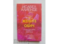 Για τις γυναίκες με αγάπη - Isabel Allende 2021