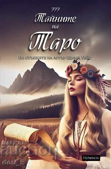 Ghidul 777 Secretele Tarotului. Hippie