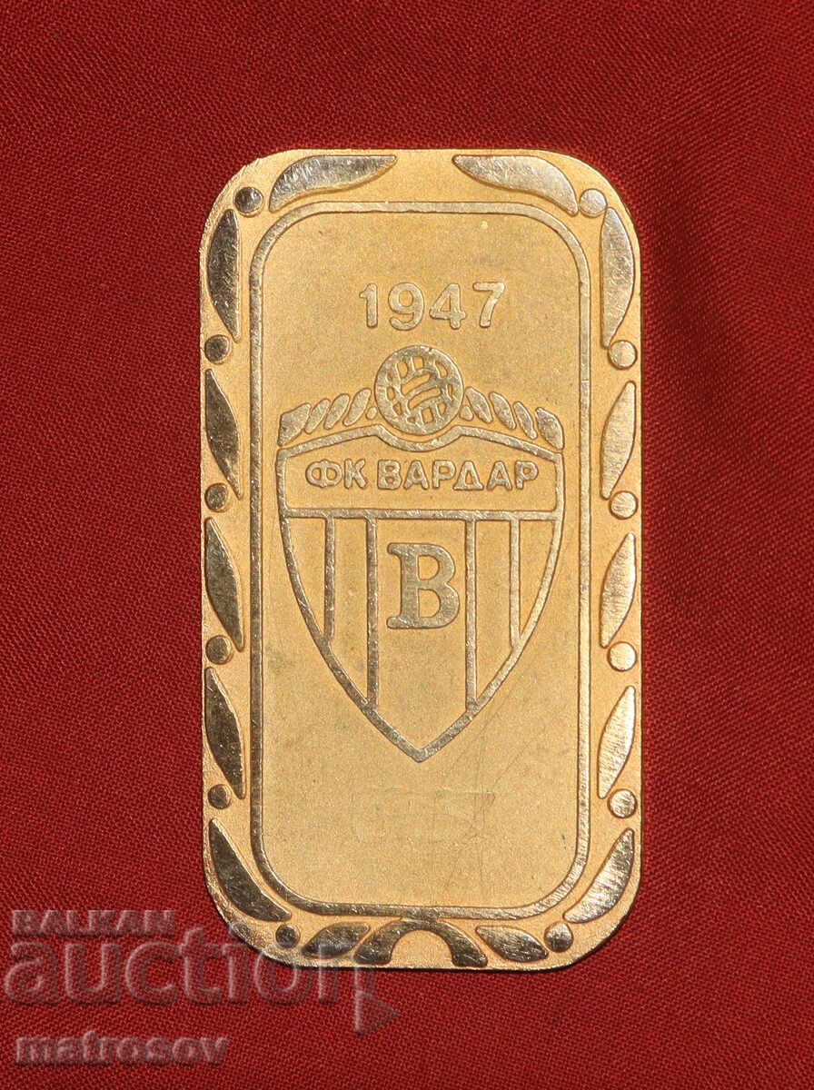Σπορ αναμνηστική πλακέτα, ποδοσφαιρικός σύλλογος Βαρντάρ 1947 Σπορ αναμνηστική πλακέτα, ποδοσφαιρικός σύλλογος Βαρντάρ 1947