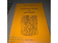 Sângeroasa brazdă a Dobrogei - Radostin Mirkov