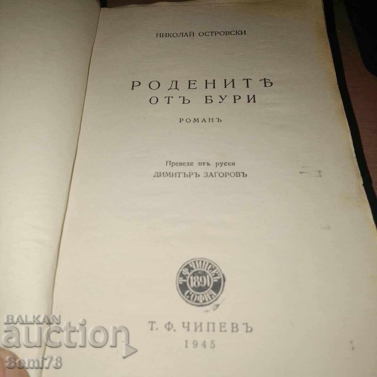 Răsăritul furtunii - Nikolai Ostrovski - 1945 Răsăritul furtunii - Nikolai Ostrovski - 1945