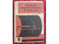 Sudură și tăiere cu gaz