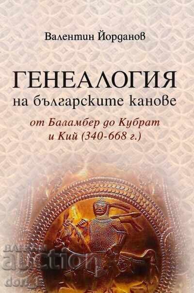 Генеалогия на българските канове от Баламбер до Кубрат и Кий Генеалогия на българските канове от Баламбер до Кубрат и Кий