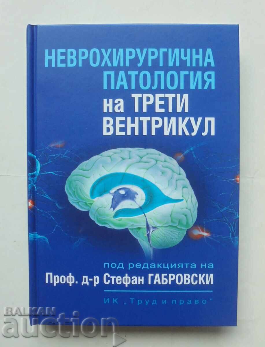 Neurosurgical pathology of the third ventricle 2020 Neurosurgical pathology of the third ventricle 2020