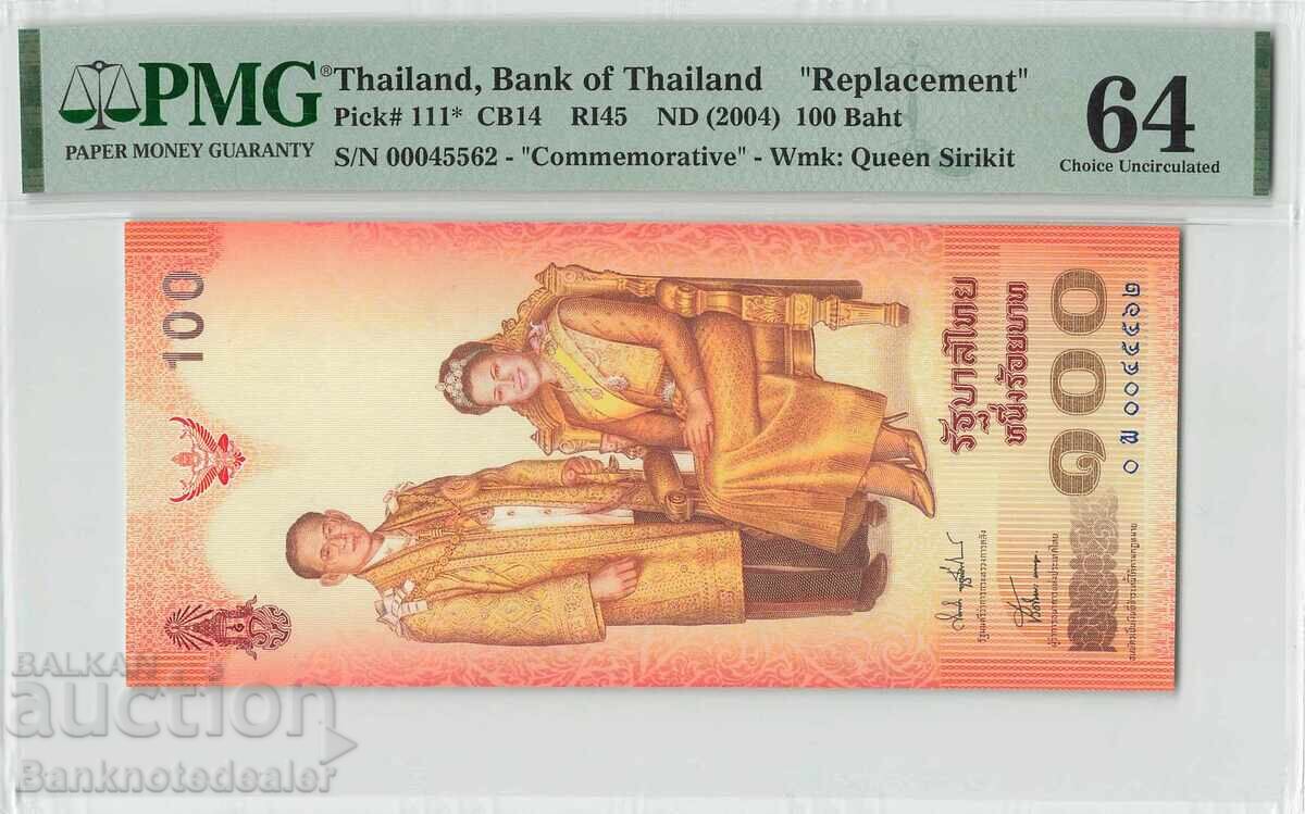 Thailand 100 Baht 2004 Pick 111 Replacement PMG Choice UNC64