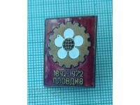 Insigna - 80 de ani Târgul de la Plovdiv 1892 1972