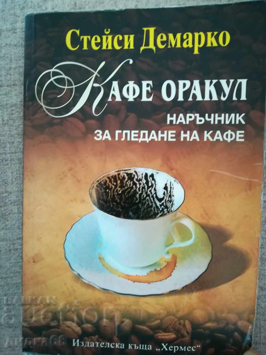 Oracle Cafe / Coffee Reading Handbook / Stacey Demarco