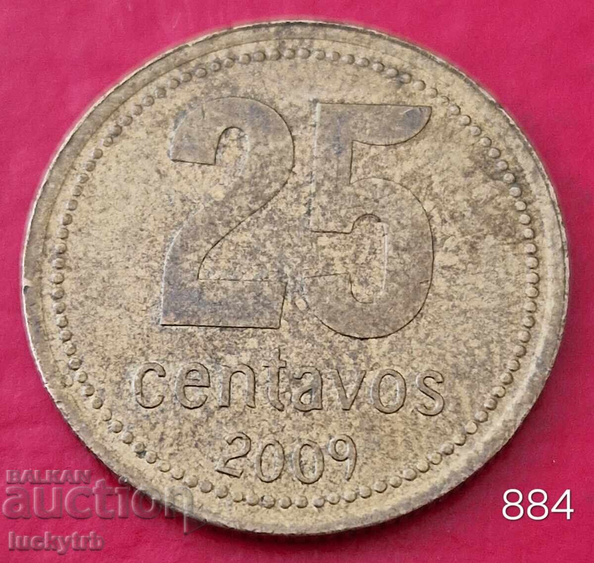 25 centavos 2009 - Αργεντινή 25 centavos 2009 - Αργεντινή