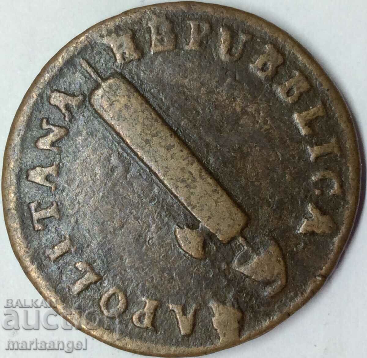 4 tornesi LaN 7 1799 Italia Consulatul Republicii Napolitane cu preț 169.00 BGN | € 86.41 4 tornesi LaN 7 1799 Italia Consulatul Republicii Napolitane cu preț 169.00 BGN | € 86.41