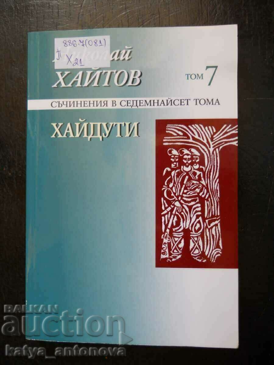 Nikolay Haitov "Hayduti" Nikolay Haitov "Hayduti"