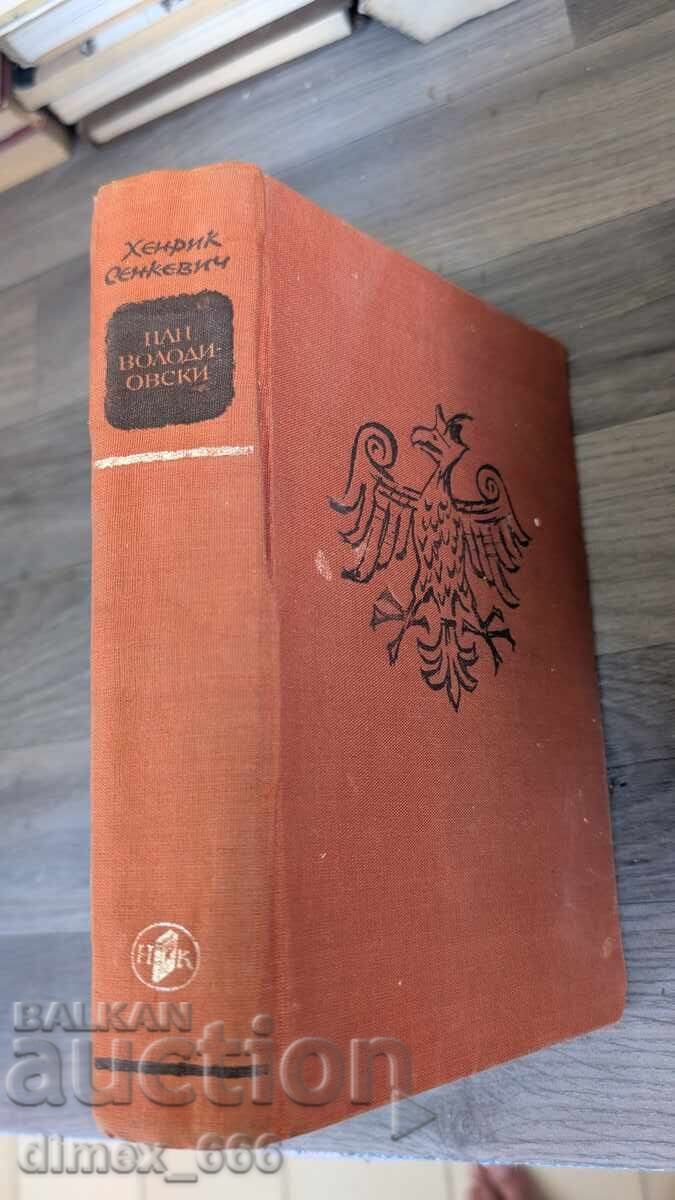 Pan Wolodyjowski by Henryk Sienkiewicz Pan Wolodyjowski by Henryk Sienkiewicz