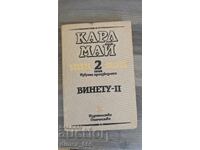 Selected Works. Volume 2: Winnetou. Volume 2 Karl May