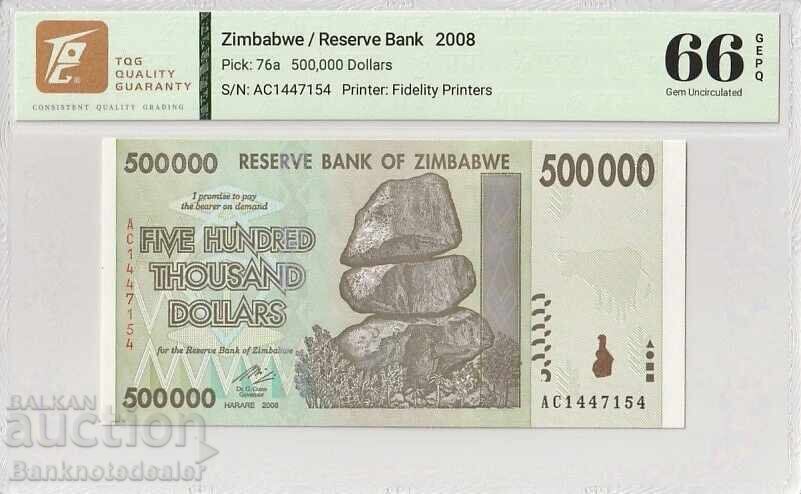 Zimbabwe 500,000 Dollars 2008 Pick 76a Gem Uncirculated 66 Exceptional Paper Quality