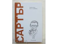 Σαρτρ: Η Υπερηφάνεια του να είμαστε Ελεύθεροι - Χ. Α. Ροδρίγκες 2025