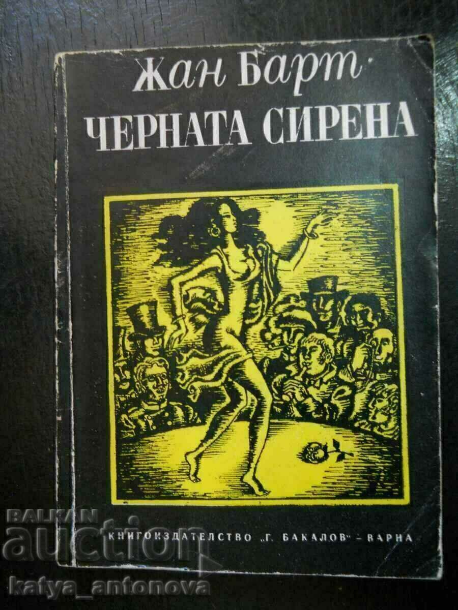 Jean Barthes "The Black Siren"