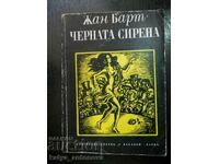 Jean Barthes „Sirena neagră”