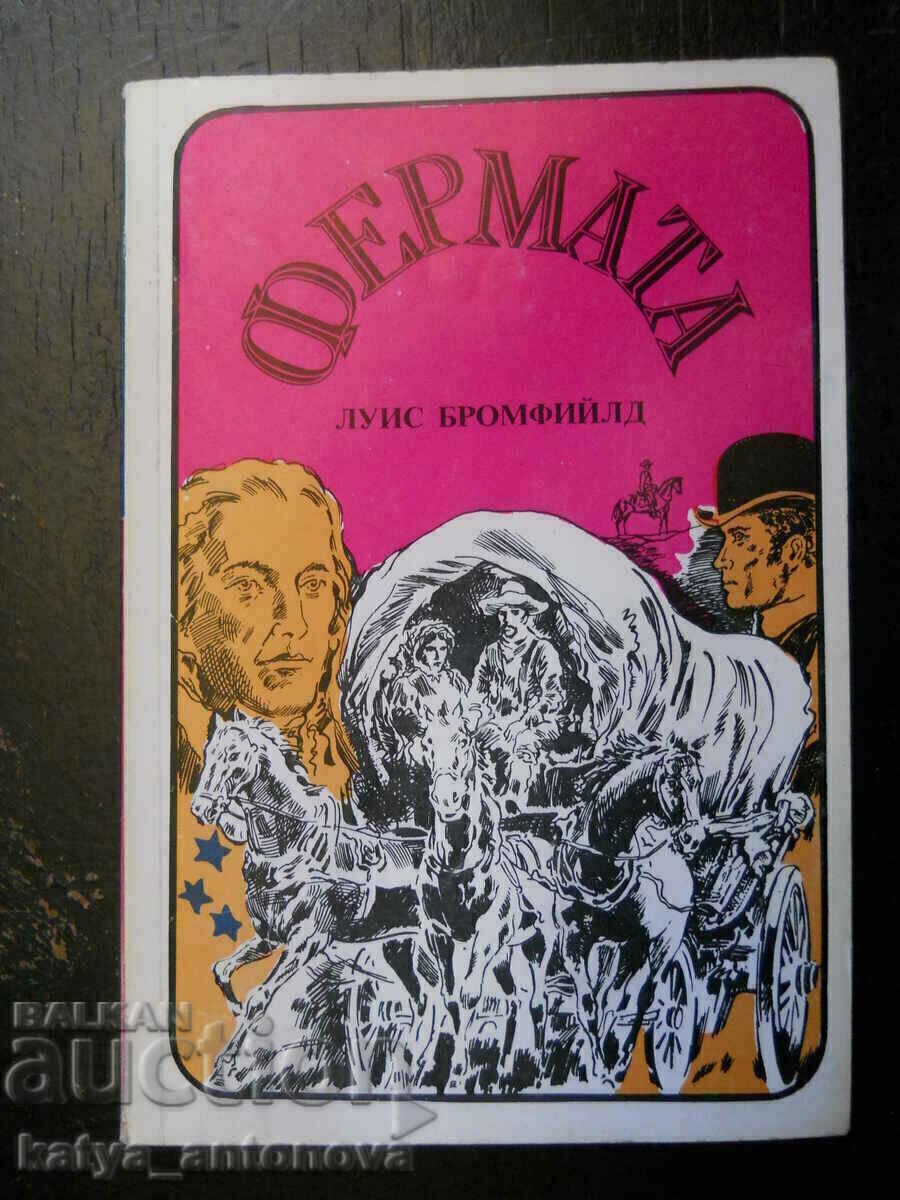 Louis Bromfield "Ferma"