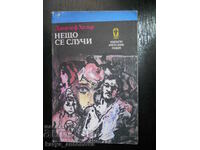 Joseph Heller "S-a întâmplat ceva"