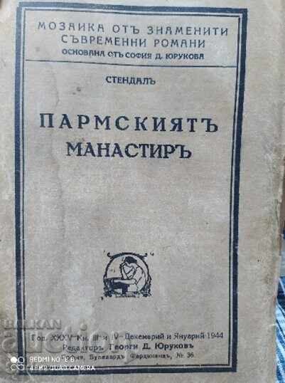 Μονή Πάρμας, Στέντελ, πριν το 1945 Μονή Πάρμας, Στέντελ, πριν το 1945