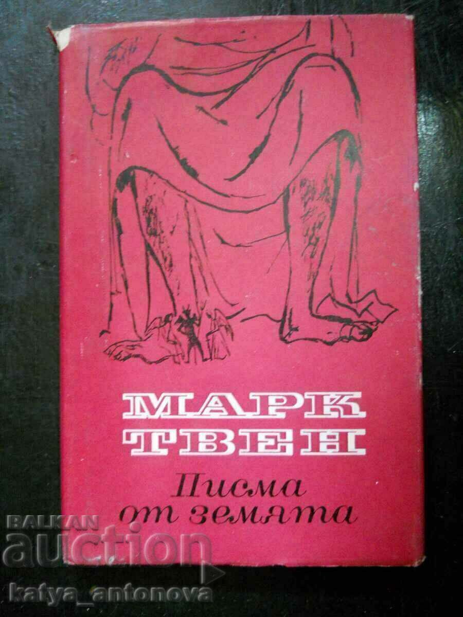 Mark Twain „Scrisori de pe pământ” Mark Twain „Scrisori de pe pământ”