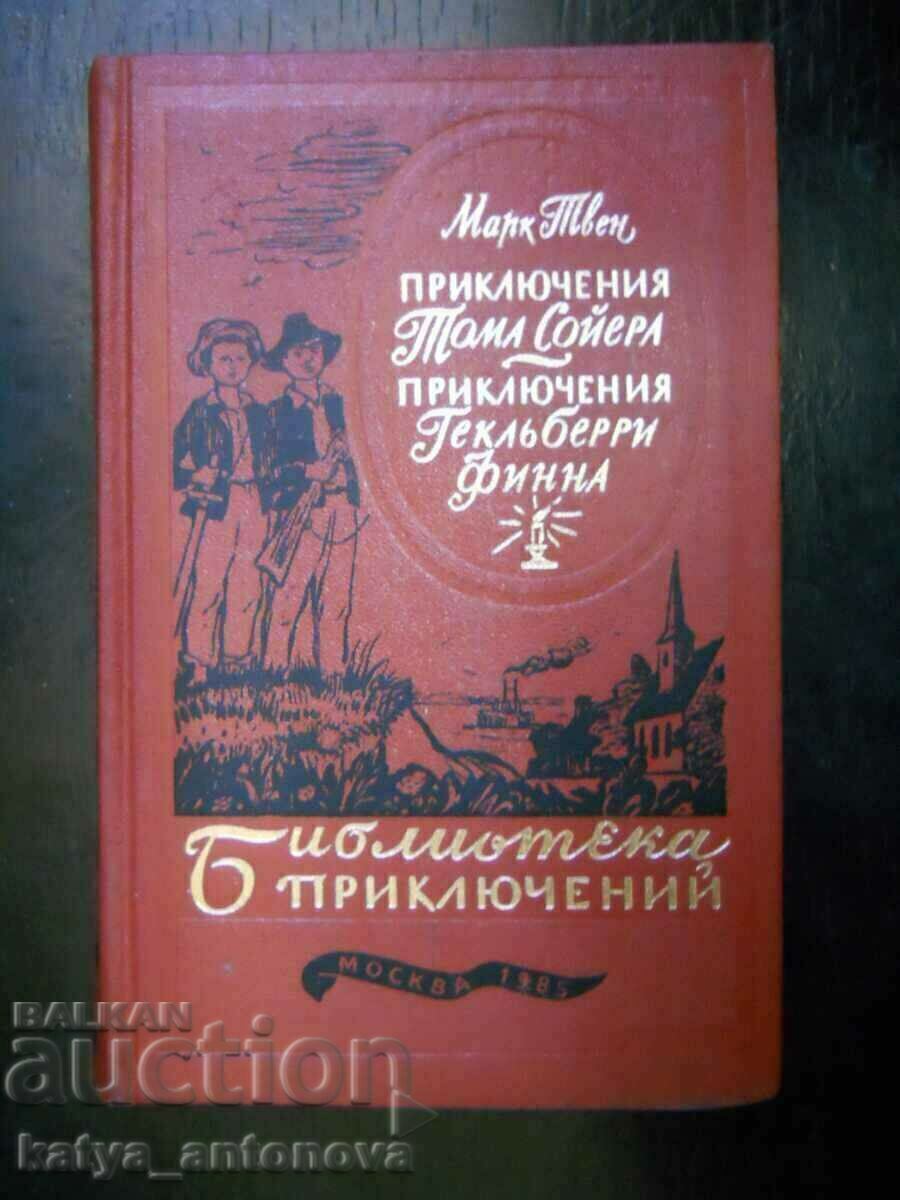 M. Twain „Aventurile lui Tom Sawyer și Huckleberry Finn” M. Twain „Aventurile lui Tom Sawyer și Huckleberry Finn”