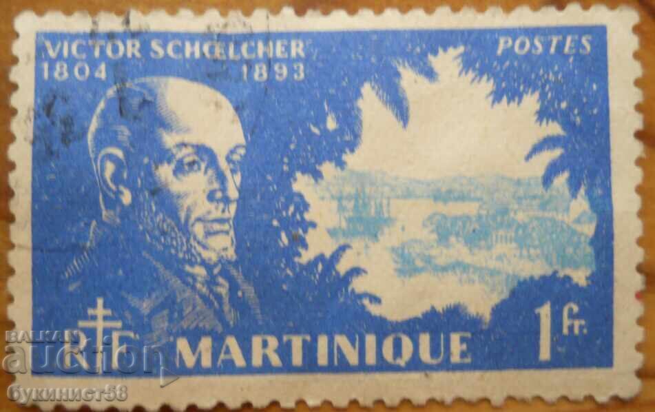 French Martinique "Victor Schoelcher Memorial" - 1946