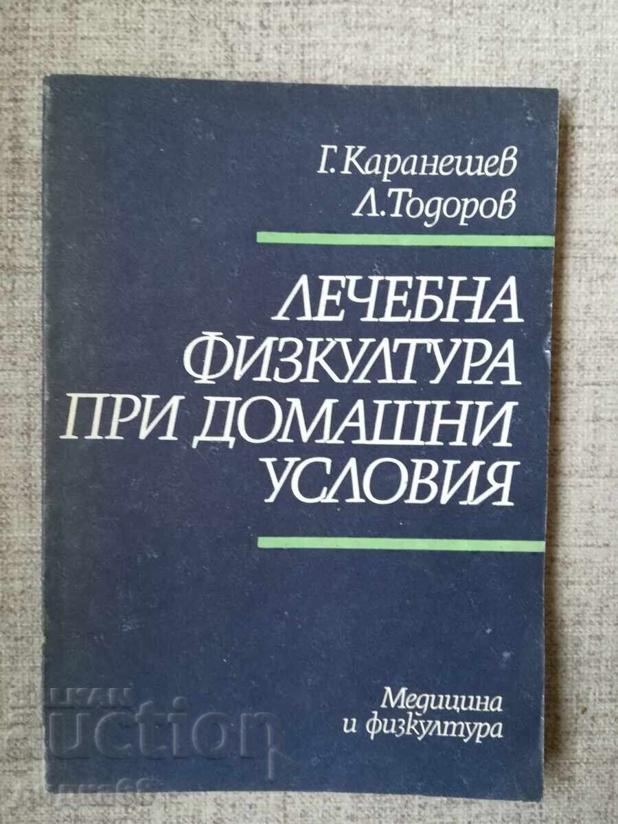 Gimnastică medicală la domiciliu / G. Karaneșev
