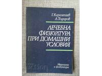 Gimnastică medicală la domiciliu / G. Karaneșev