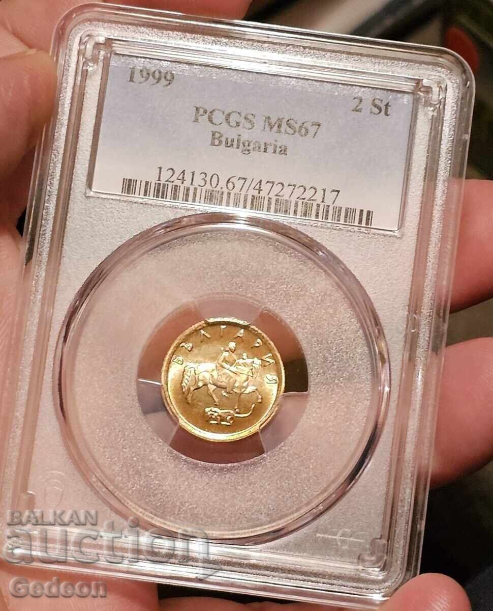 Licitație 2 Stotinki 1999 PCGS MS67