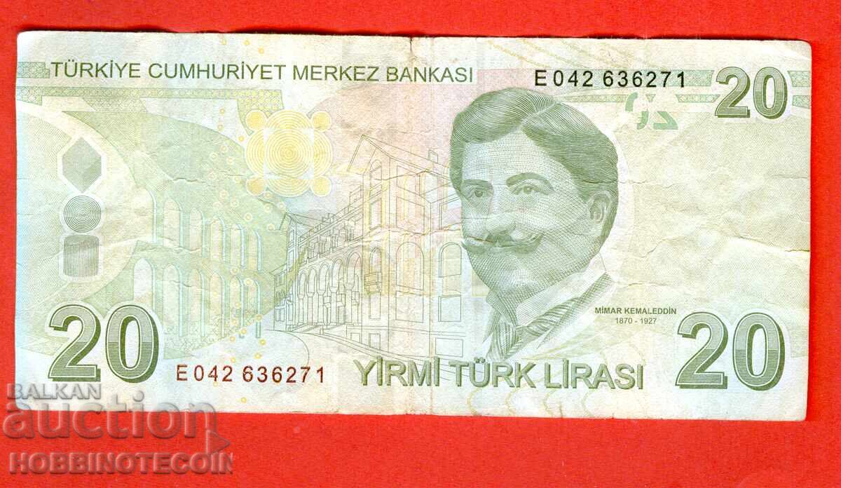 TURCIA TURKEY 20 Lire emisie 2009 SERIA E 042