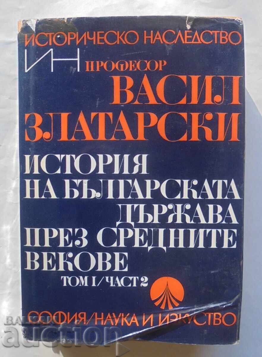 History of the Bulgarian State Volume 1/2 Vasil Zlatarski 1971 History of the Bulgarian State Volume 1/2 Vasil Zlatarski 1971