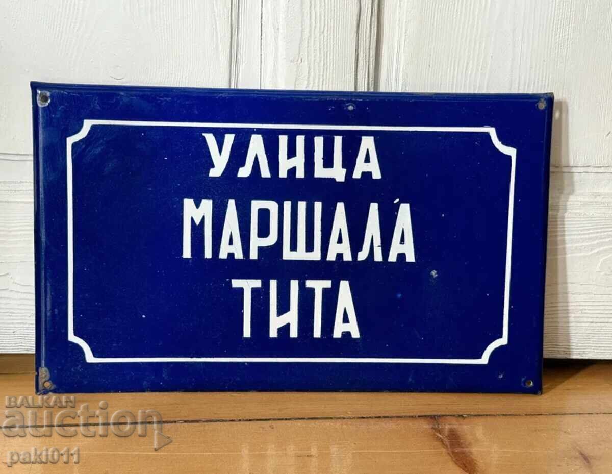 Enamel sign from Yugoslavia Marshal Tito Street Enamel sign from Yugoslavia Marshal Tito Street