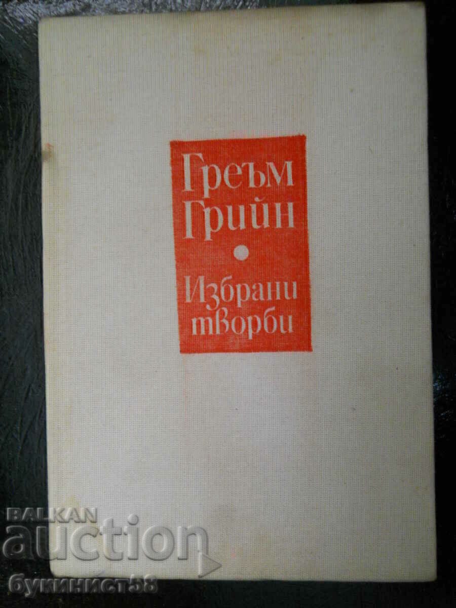 Graham Greene „Lucrări alese”