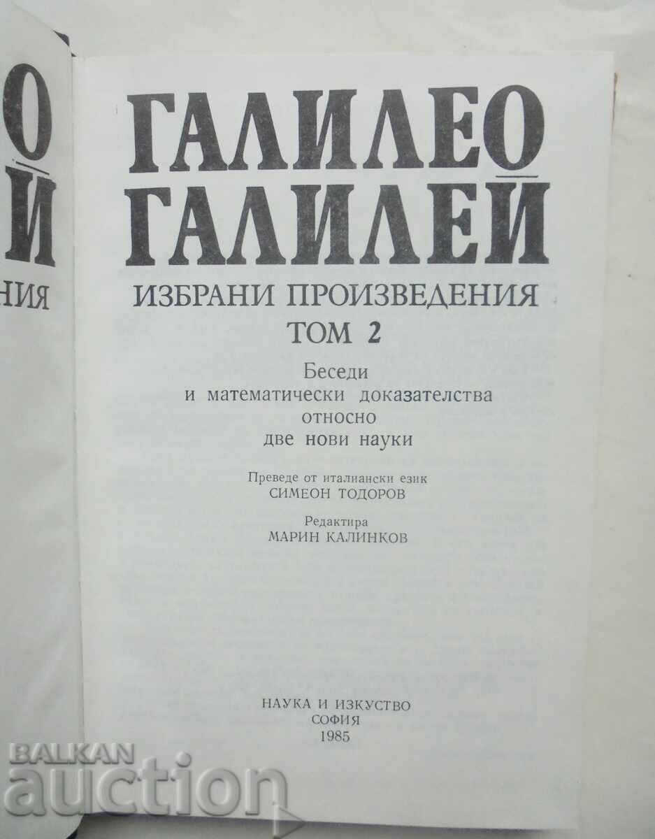 Επιλεγμένα έργα σε δύο τόμους. Τόμος 2 Γαλιλαίος Γαλιλέι 1984 με τιμή 70.00 BGN | € 35.79 Επιλεγμένα έργα σε δύο τόμους. Τόμος 2 Γαλιλαίος Γαλιλέι 1984 με τιμή 70.00 BGN | € 35.79