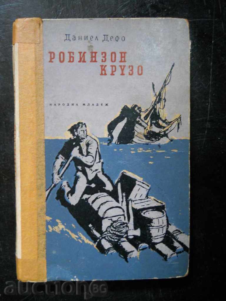 Daniel Defoe "Robinson Crusoe" Daniel Defoe "Robinson Crusoe"