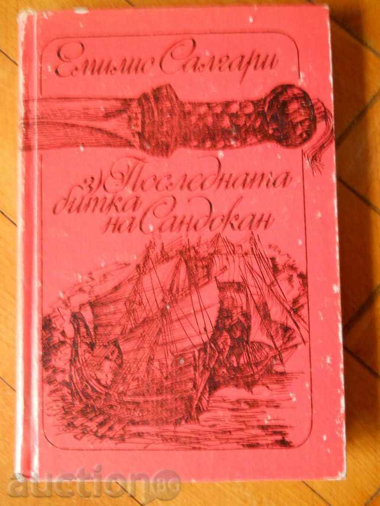 Emilio Salgari „Ultima bătălie de la Sandokan” Emilio Salgari „Ultima bătălie de la Sandokan”