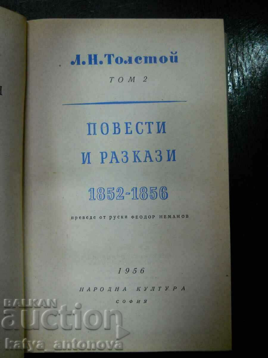 Lev Nikolaevici Tolstoi „Opere colectate” cu preț € 1.53 | 2.99 BGN