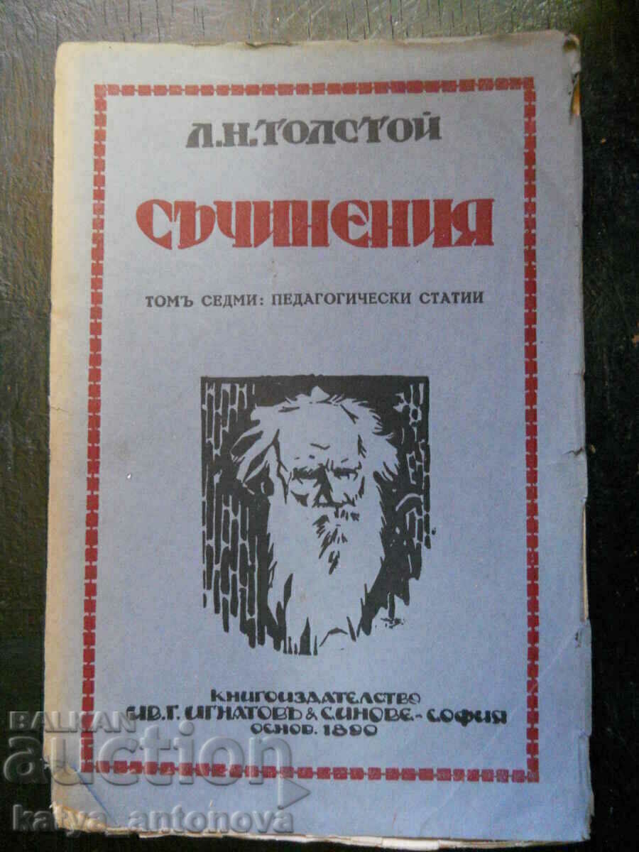 L. N. Tolstoy "Works" volume 7 L. N. Tolstoy "Works" volume 7