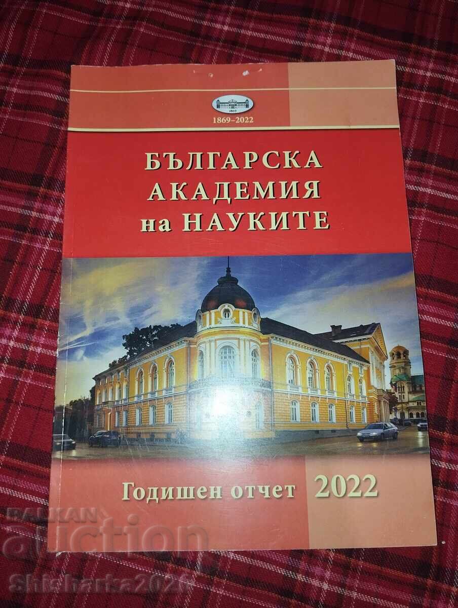 Bŭlgarska akademiya na naukite godishen otchet 2022 Bŭlgarska akademiya na naukite godishen otchet 2022